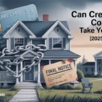 Can Credit Card Companies Take Your House [2025 Legal Guide]